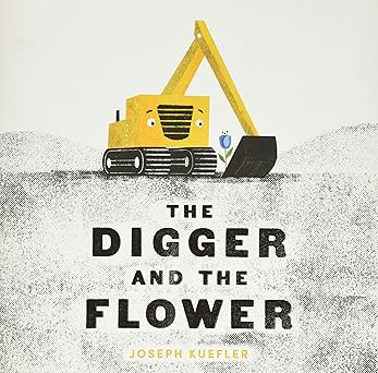The Digger and the Flower: An Inspiring Picture Book About Rebirth and Change in the City for Chi... | Amazon (US)