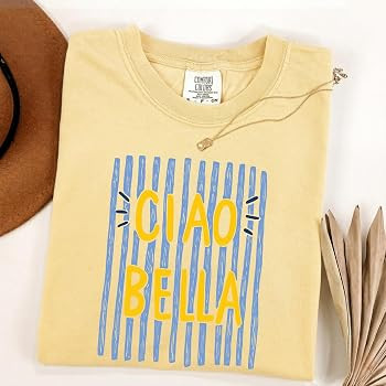 FITIN Ciao Bella Garment-Dyed Shirt Italian Aesthetic Summer Vacation Cute Graphic T Shirt | Amazon (US)