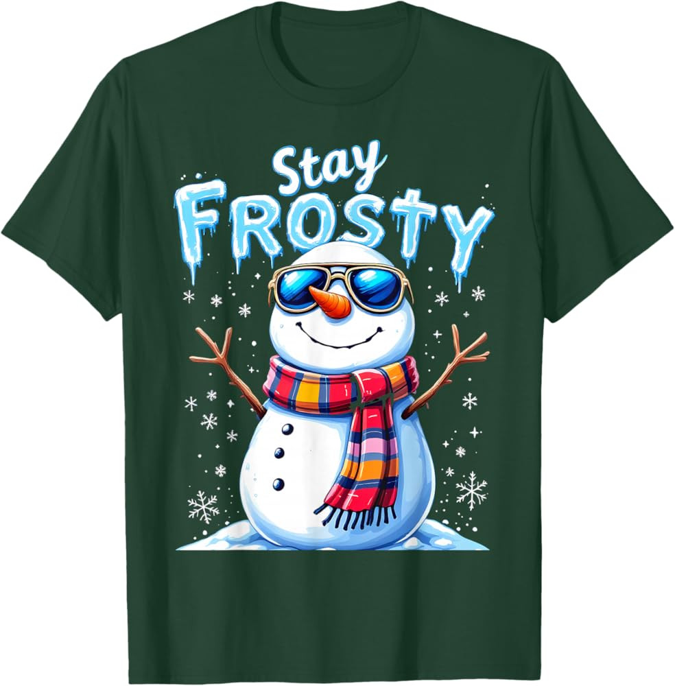 Snowman Stay Frosty Funny Christmas T-Shirt | Amazon (US)