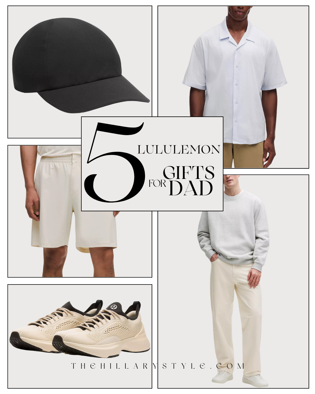 5 Lululemon Gifts for Dad

Looking for the perfect Father's Day gifts? Upgrading his wardrobe with premium, high-performance pieces is always a win. This curated guide features gifts for Dad that seamlessly mix athletic comfort with everyday style. From classic neutral sneakers and essential training shorts to clean, everyday athleisure staples, these mens style favorites make gifting easy. Perfect for a summer refresh or adding to his capsule wardrobe, these pieces deliver effortless style he will actually wear. 

 #TheHillaryStyle #Lululemon #GiftsForDad #FathersDayGifts #GiftsForHim #MensStyle #MensAthleisure #CapsuleWardrobe #LululemonMen #SummerStyle #MensFashion #GiftGuide 

#LTKSeasonal #LTKActive #LTKMens