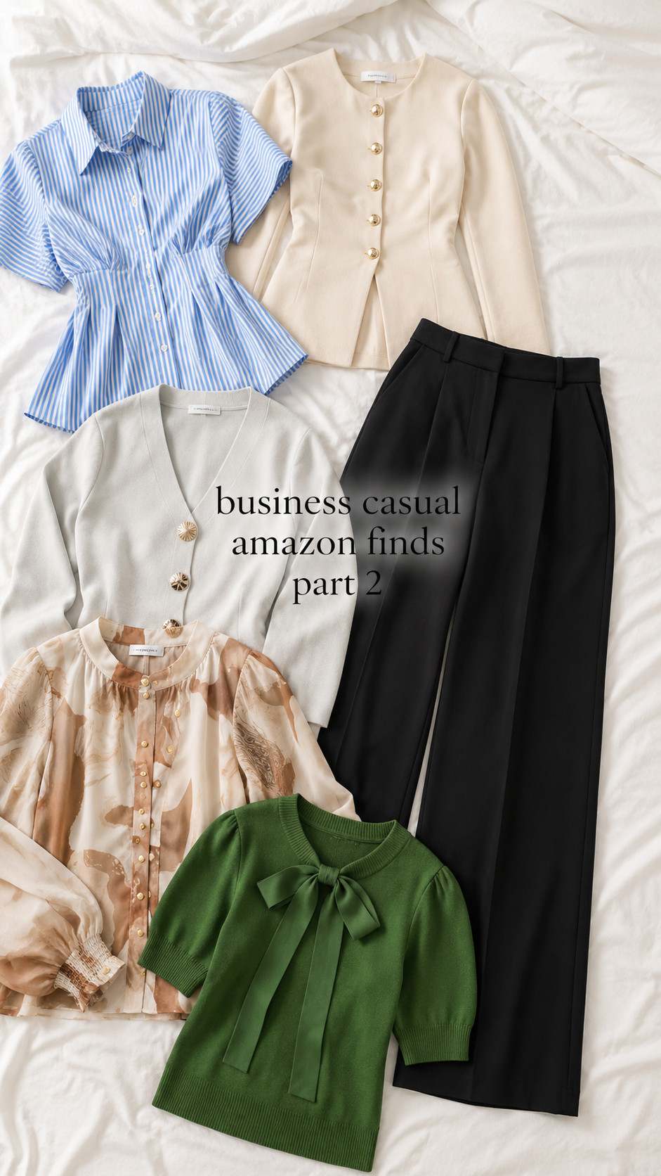 business casual amazon finds part 2 🤍✨

these amazon workwear pieces are so cute for internships, office days, meetings, class presentations, or building a polished capsule wardrobe on a budget. obsessed with the mix of elevated blouses, tailored trousers, gold button details, and easy layering pieces that make every outfit look so much more expensive.

perfect if you love feminine business casual outfits, corporate girl style, clean girl workwear, polished amazon fashion finds, and office outfits that are professional but still cute.

comment “office” and i’ll send the links 🫶

#amazonfinds #amazonfashion #businesscasual #businesscasualoutfits #workwearfinds #officeoutfits #internshipoutfits #corporategirl #corporategirlstyle #amazonworkwear #ltkfinds #amazonmusthaves #affordablefashion #classyoutfits #pinterestoutfits
 

 #LTKootd #LTKSaleAlert #LTKWorkwear