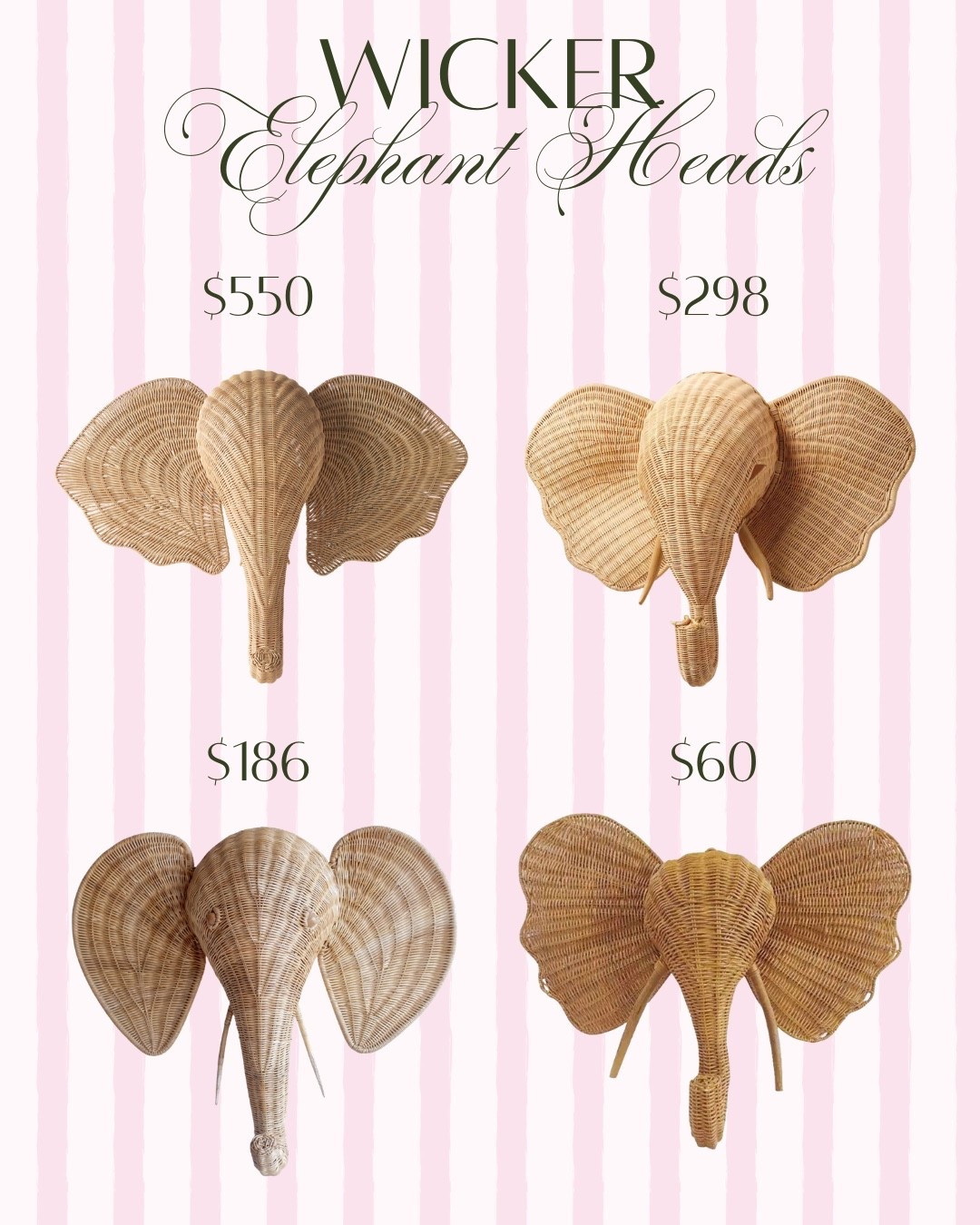 Designer look, wildly different prices. 🐘🌴
Love a good look for less / designer dupe💕 the $500+ option is RH Baby & Child.

From $60 to $550, these wicker elephant heads bring instant character to any space. Perfect for a nursery, playroom, sunroom, lake house, or any space that needs a little personality. Considering the Etsy option for baby Roberts’ nursery!

#LTKmomlife #LTKHome