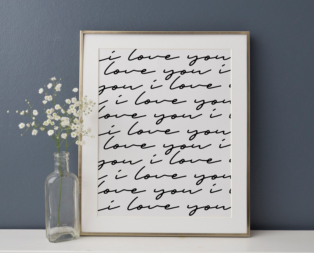 Printable Wall Art, I love you Print, Bedroom Decor, Nursery Decor, Calligraphy Print, Love Print... | Etsy (US)