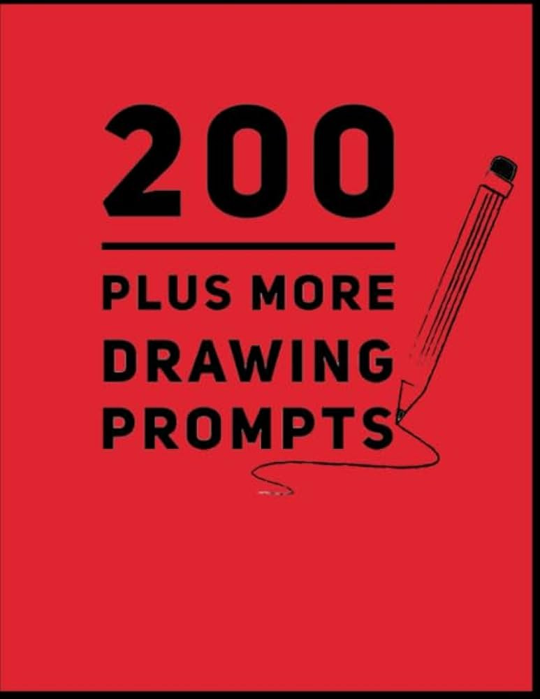200 Plus More Drawing Prompts: Solid Red - Fun Drawing Sketchbook to Spark Your Imagination 365 D... | Amazon (US)