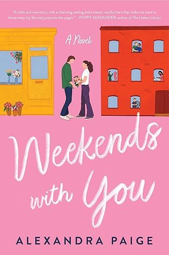 Weekends with You: A Novel     Paperback – April 9, 2024 | Amazon (US)