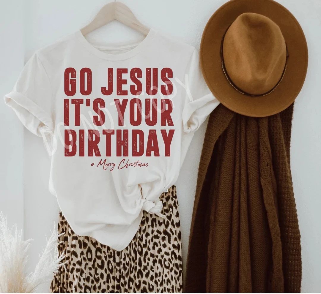 Go Jesus, It’s Your Birthday Christmas Shirt | Christmas | Christmas T-Shirt | Christmas Outfit... | Etsy (US)