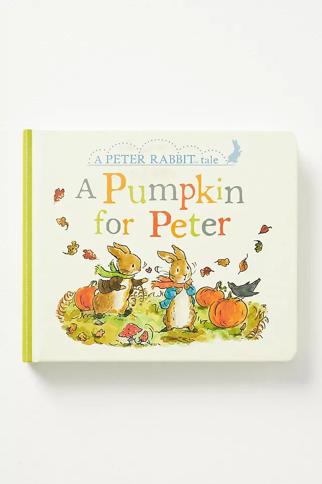 Peter Rabbit Tales: A Pumpkin for Peter | Anthropologie (US)