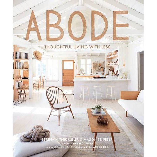 Abode - by  Serena Mitnik-Miller & Mason St Peter (Hardcover) | Target