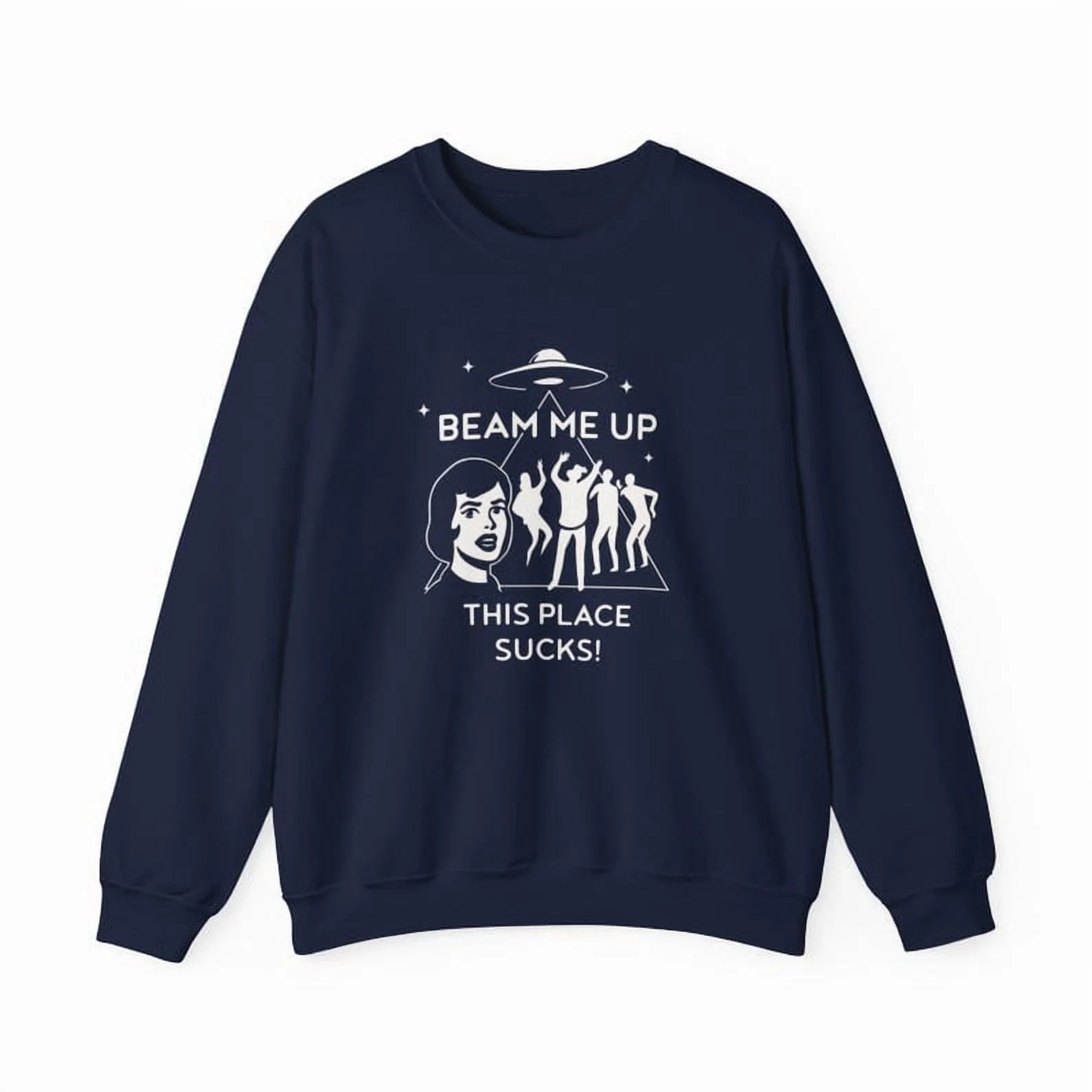 Beam Me Up This Place Sucks Sweatshirt, Stranger Things Sweatshirt, Gift For Friends | Walmart (US)