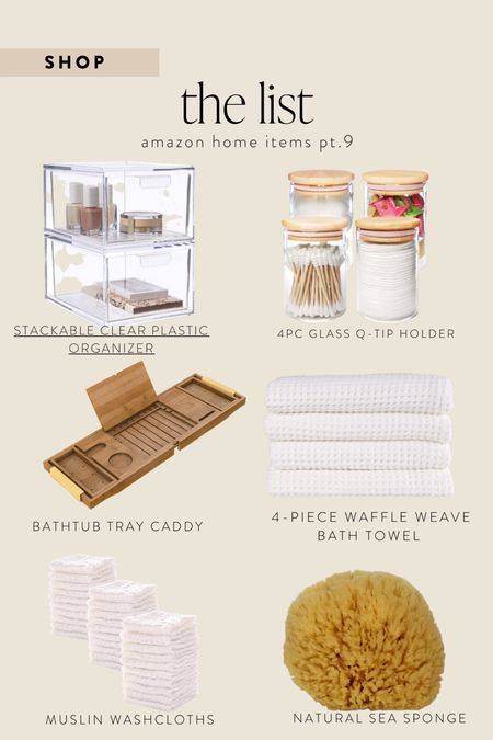 Amazon home: plastic organizer, q-tip holder, bath caddy, bath towel, washcloths, sea sponge

#LTKhome