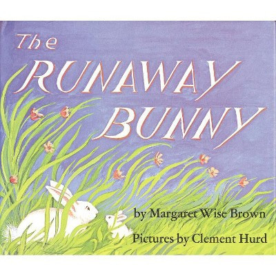 The Runaway Bunny - by  Margaret Wise Brown (Paperback) | Target
