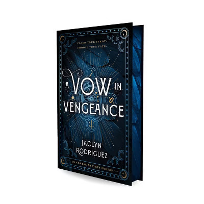 A Vow in Vengeance - (Immortal Desires) by Jaclyn Rodriguez (Hardcover) | Target