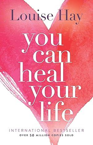 You Can Heal Your Life      Paperback – May 1, 2008 | Amazon (US)