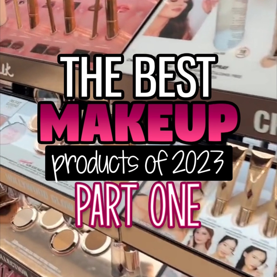 THE BEST MAKEUP PRODUCTS OF 2023 PART 1

#LTKbeauty