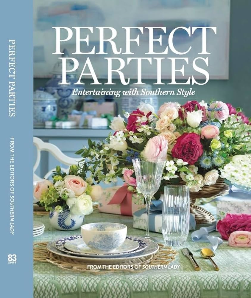 Perfect Parties: Entertaining with Southern Style (Southern Lady) | Amazon (US)