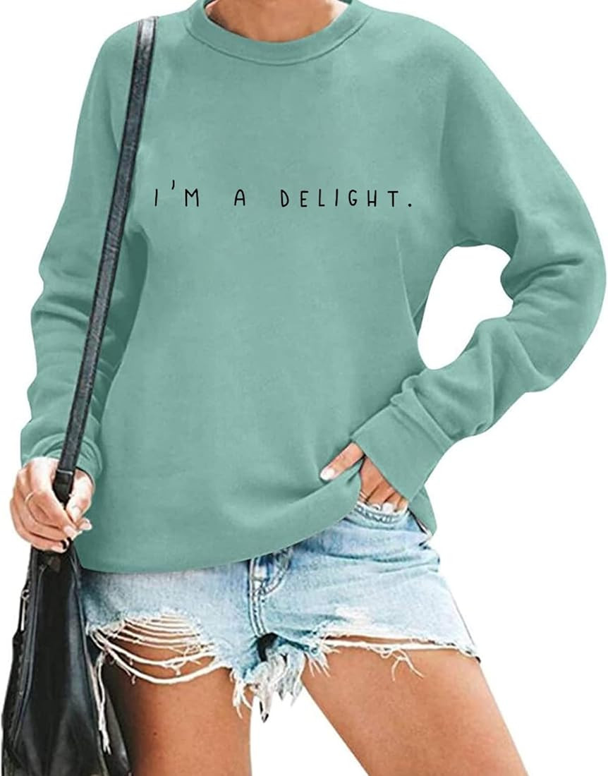 I'M A Delight Sweatshirt Women Funny Saying Letter Print Crewneck Pullover Humor Sarcastic Saying... | Amazon (US)