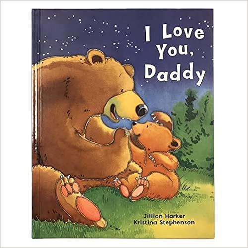 I Love You, Daddy: A Tale of Encouragement and Parental Love between a Father and his Child, Pict... | Amazon (US)