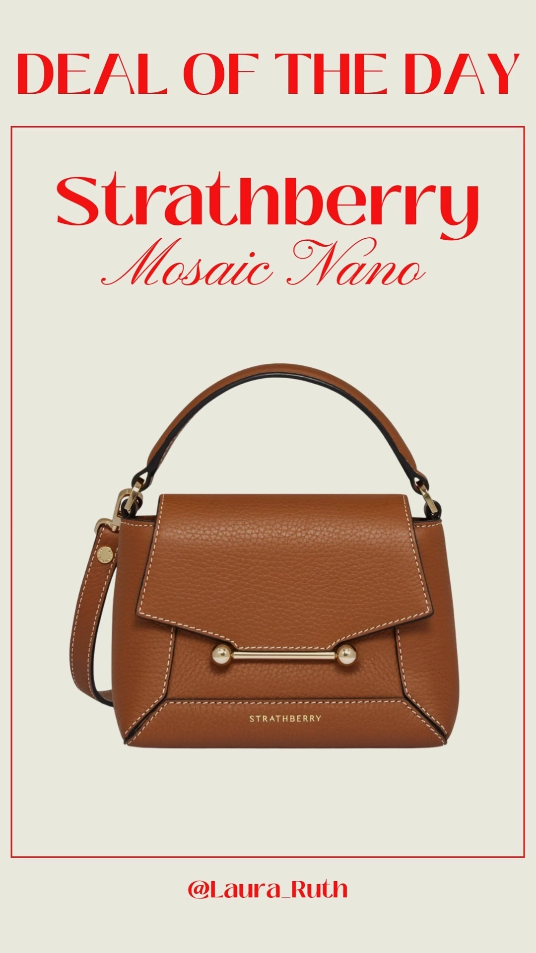 Deal of the Day - My most worn bag the Strathberry Mosaic Nano has 25% off! 🤎🍂🥐 accessories, tan bag, crossbody bag 

#LTKbag #LTKCyberWeek #LTKuk
