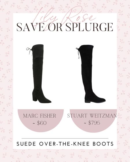 Save or splurge. OTK boots. Fall boots 

#LTKunder100 #LTKSeasonal #LTKshoecrush