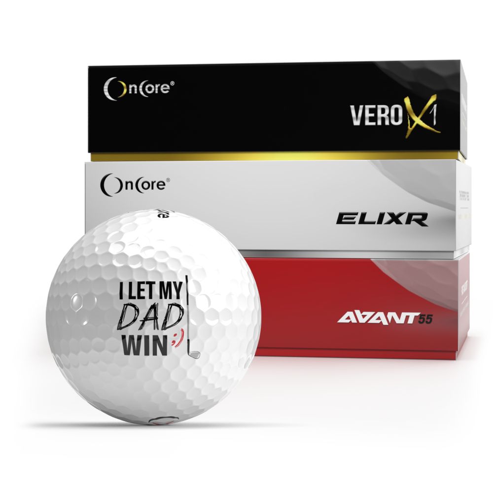 I Let Dad Win Golf Ball | Father's Day Golf Balls | OnCore Golf Ball | OnCore Golf