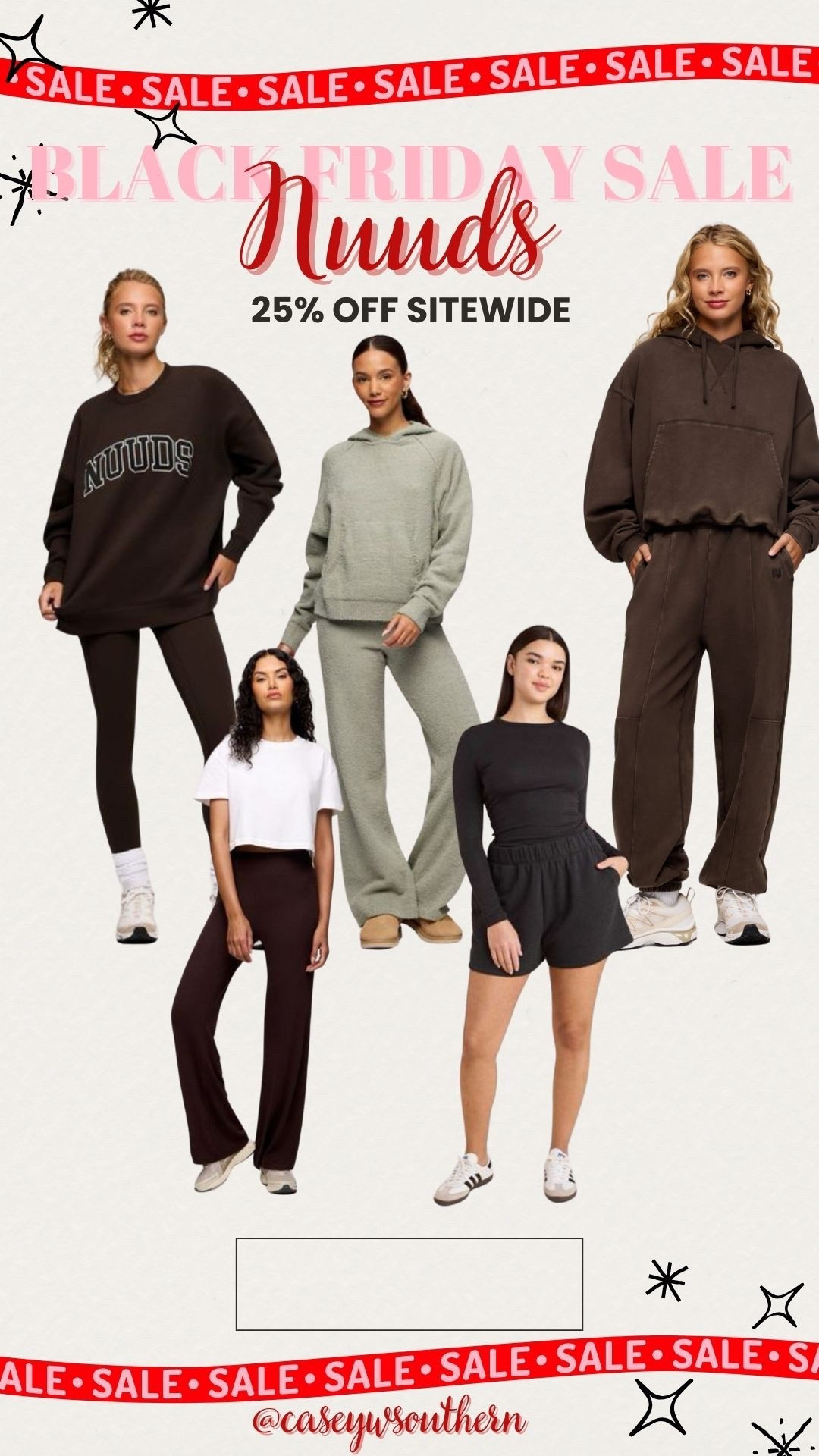 Nuuds is 25% off! 

#LTKCyberWeek #LTKHoliday #LTKSaleAlert