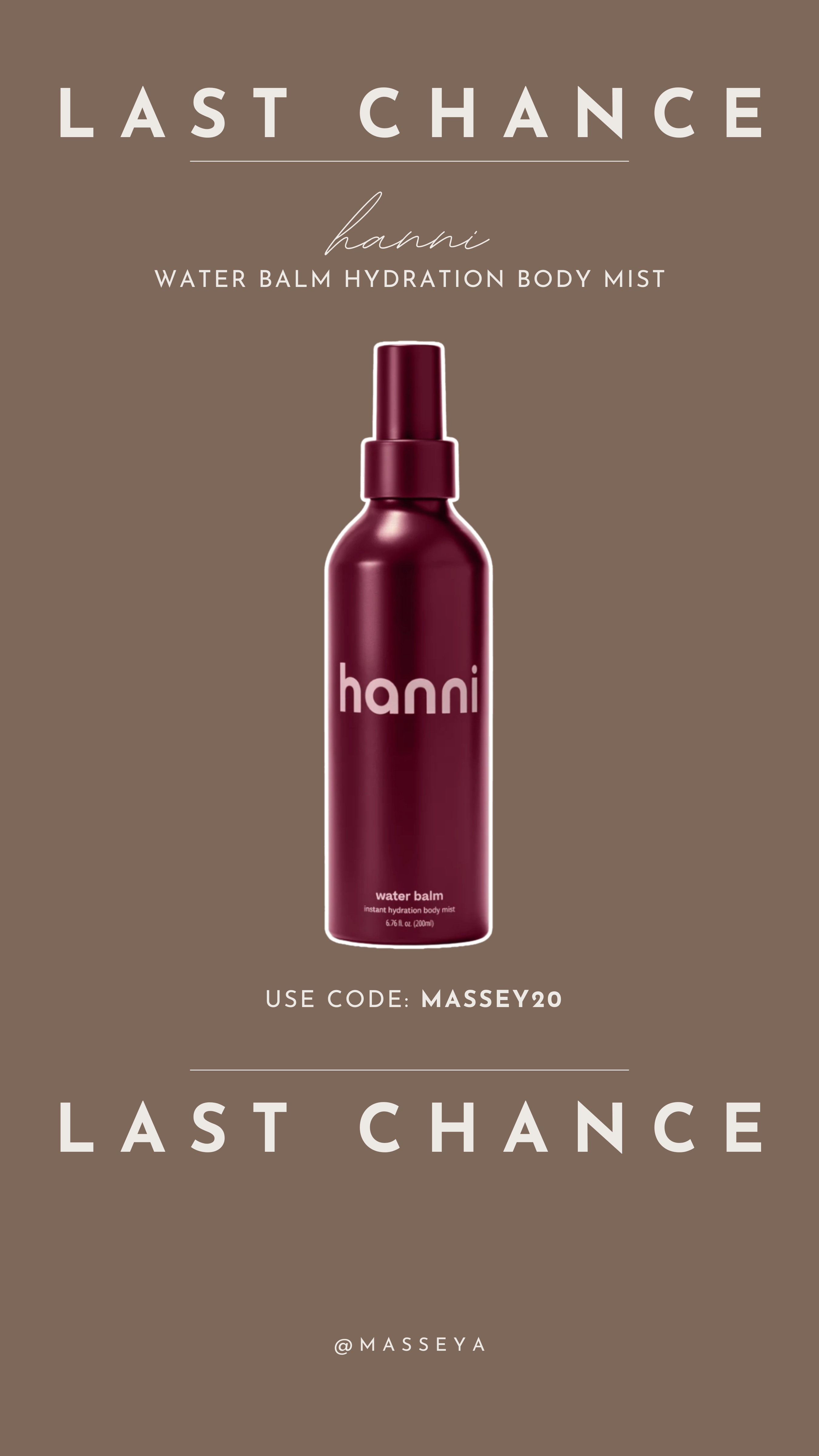 last chance to save on the hanni water body mist! perfect for summer, not sticky and so hydrating. use my code massey20 at checkout

 

 #LTKSeasonal #LTKSaleAlert