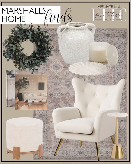 Marshalls Home Finds. Follow @farmtotablecreations on Instagram for more inspiration.

Ceramic Textured Bowl With Handles.  Preserved Eucalyptus Wreath. Coffee Table Books. Solid Travertine Tray. Loloi Rug. Wood accent Ottoman. Velvet accent chair. Ceramic Vase. Side Table. Marble Side Table. Sand and Fog Candle. 

#LTKHome #LTKStyleTip #LTKFindsUnder50