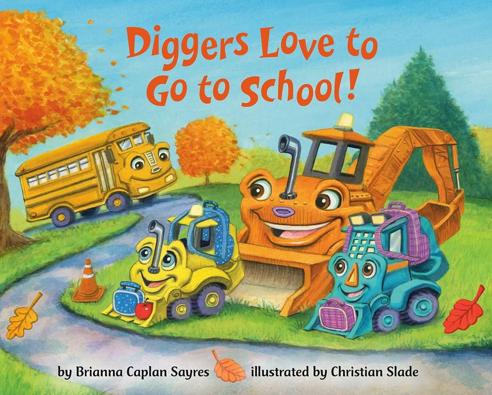 Diggers Love to Go to School! (Where Do...Series) | Amazon (US)