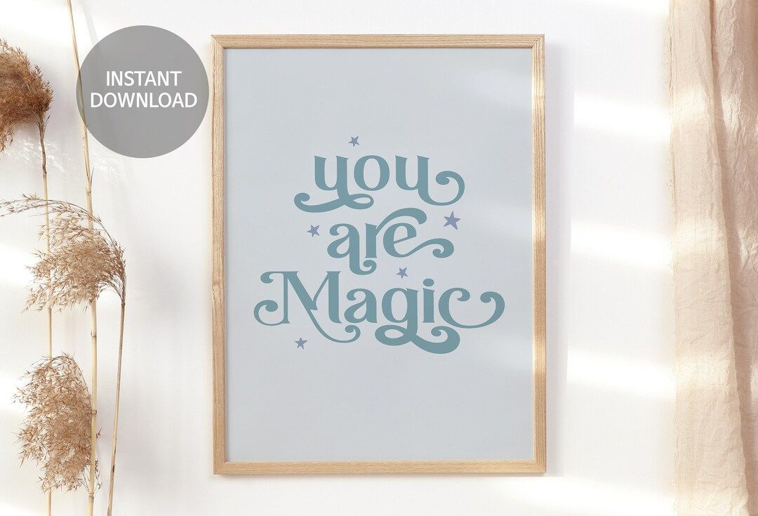 You are Magic Print, Baby Boy Quote Wall Art, Kids Nursery Room Decor, Boho Nursery Printable Pos... | Etsy (US)