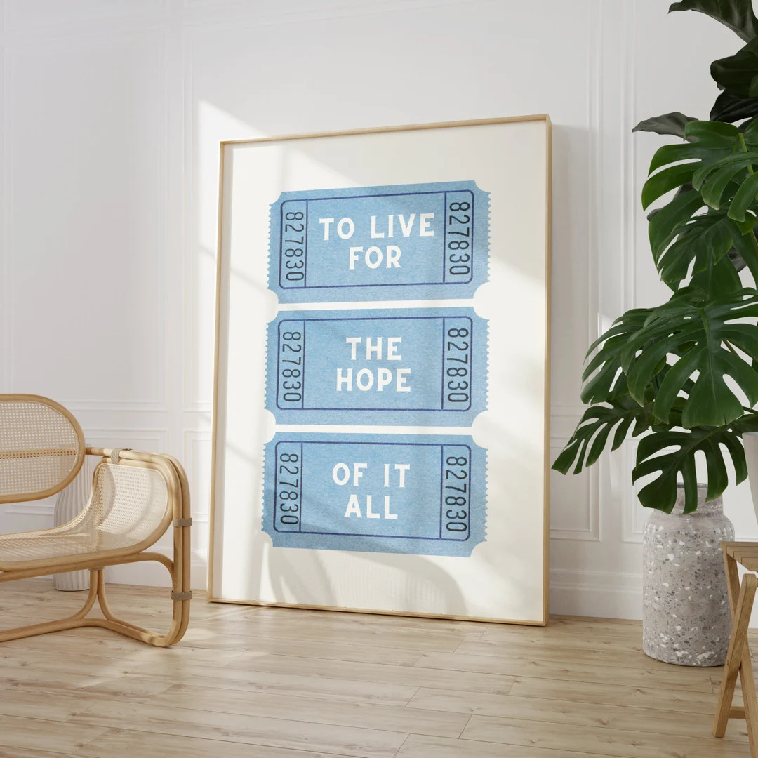 Blue Taylor Swift Wall Art to Live for the Hope of It All Print Coastal Cowgirl Wall Art Dorm Pri... | Etsy (US)