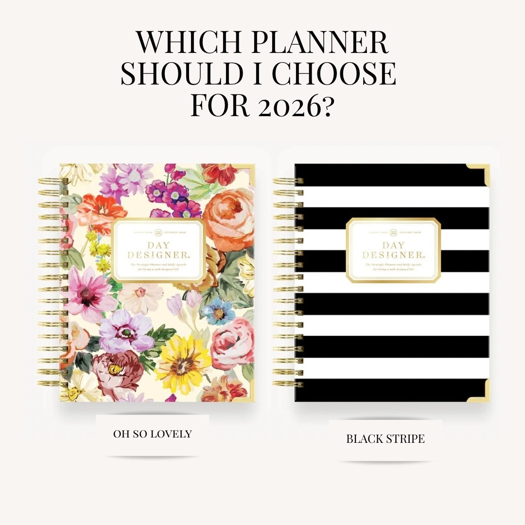 Day Designer is my planner brand of choice! I’ve been using a Day Designer for the last six years or so. 

Help me decide on my 2026 design. Are you team “Oh So Lovely” or “Black Stripe?"

#LTKOver40 #LTKFindsUnder100