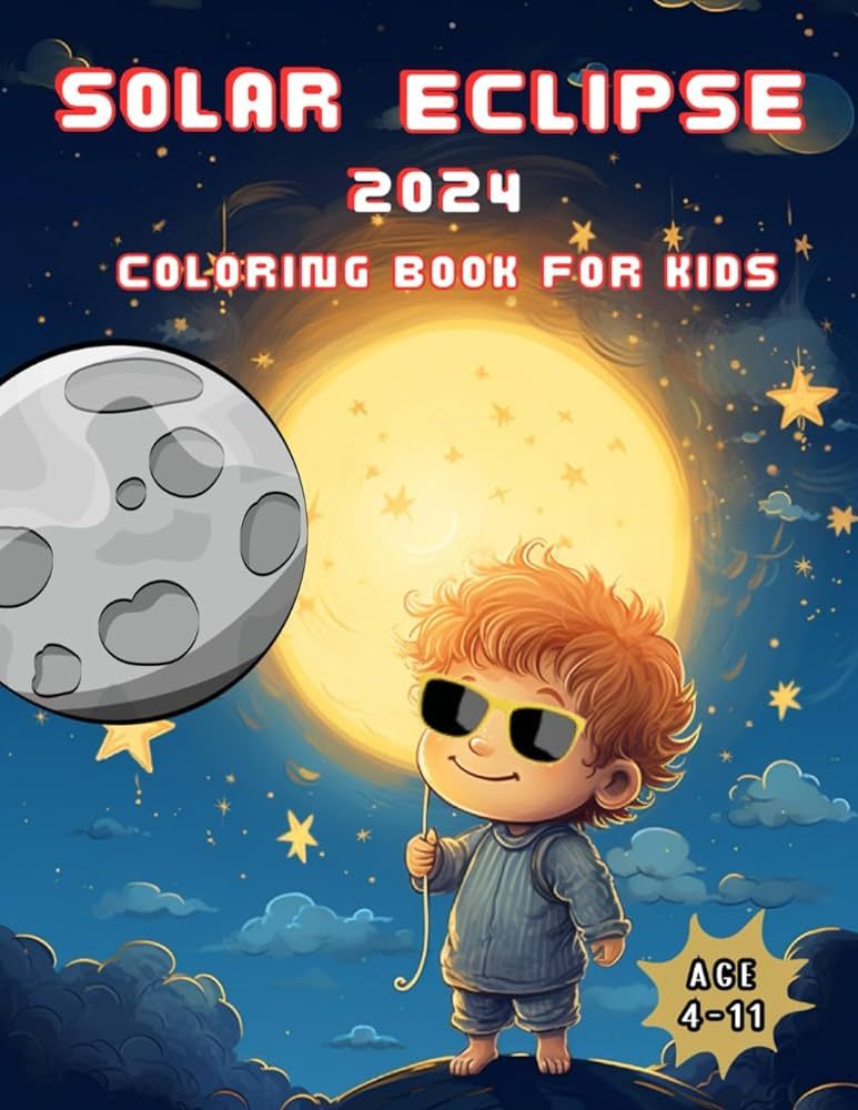 Solar Eclipse 2024 Coloring Book: Jumbo Coloring Pages For Kids Toddlers Preschool and Kindergart... | Amazon (US)