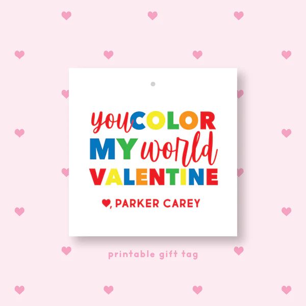 PRINTABLE You Color My World Valentine's Gift Tag or Sticker Primary | Joy Creative Shop