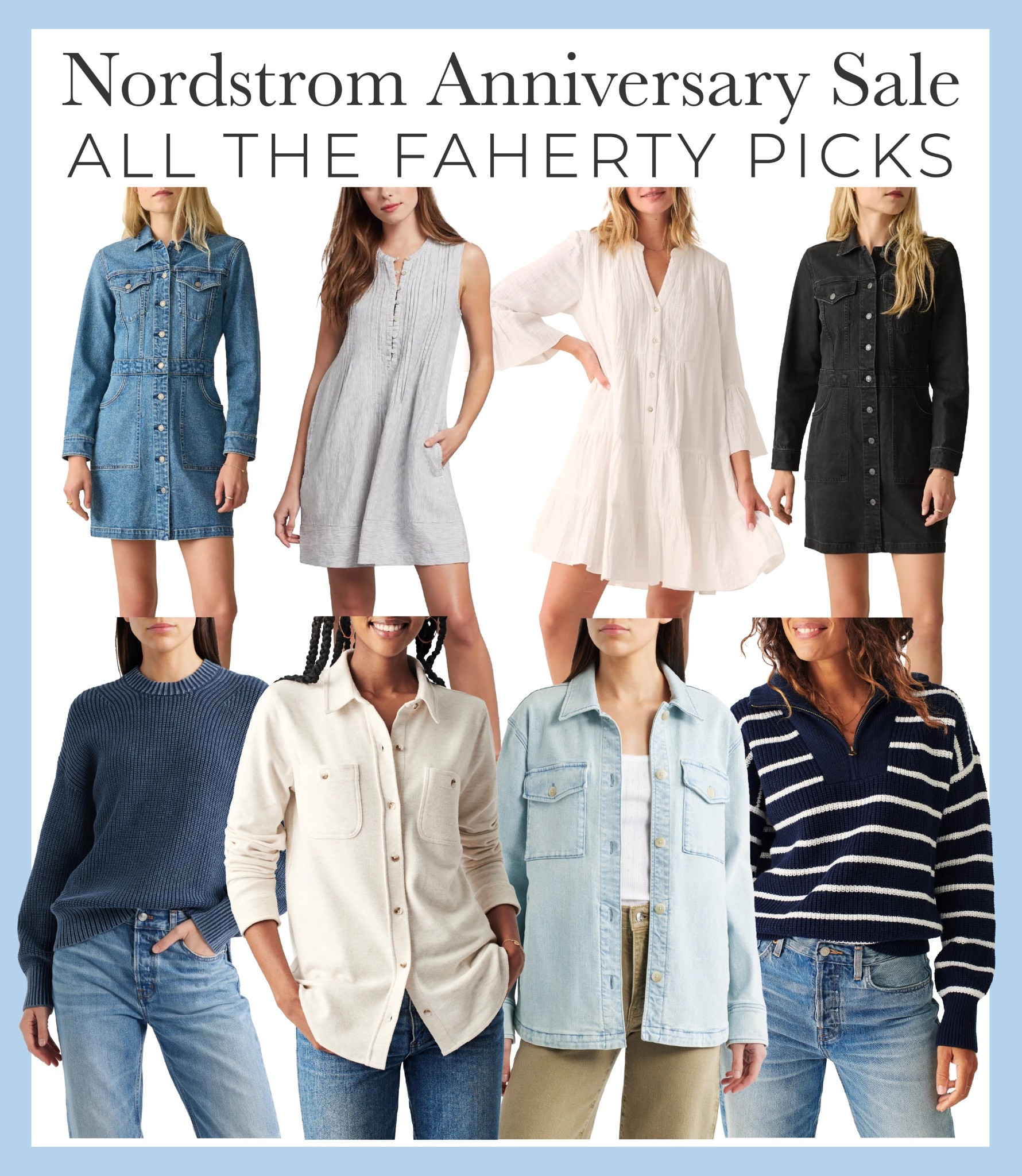 All the Faherty picks for the Nordstrom Anniversary Sale! N Sale finds!

#LTKStyleTip #LTKSaleAlert