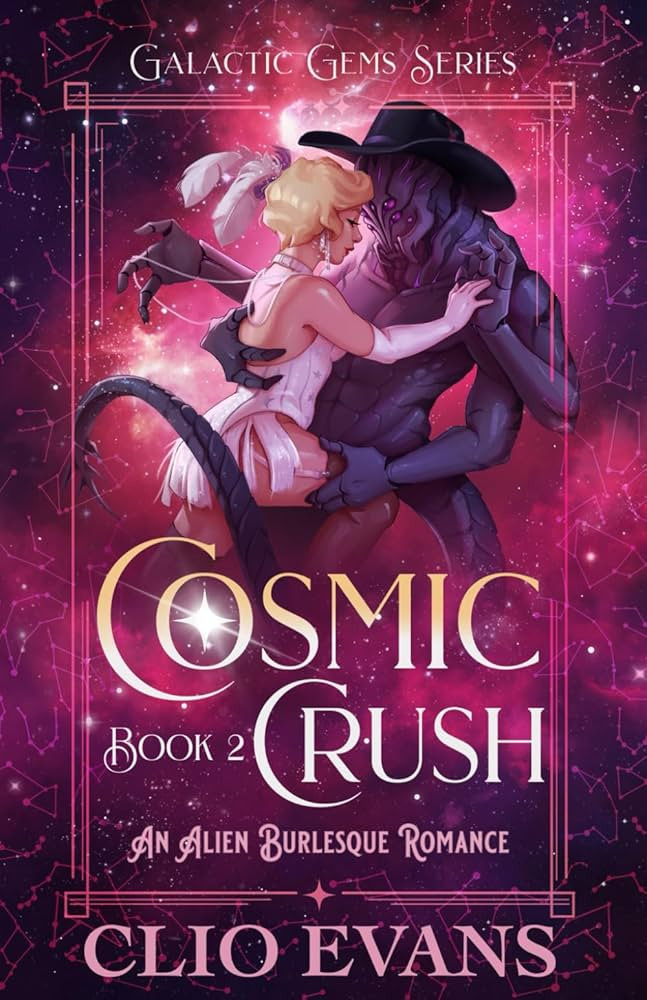 Cosmic Crush: An Alien Burlesque Romance | Amazon (CA)