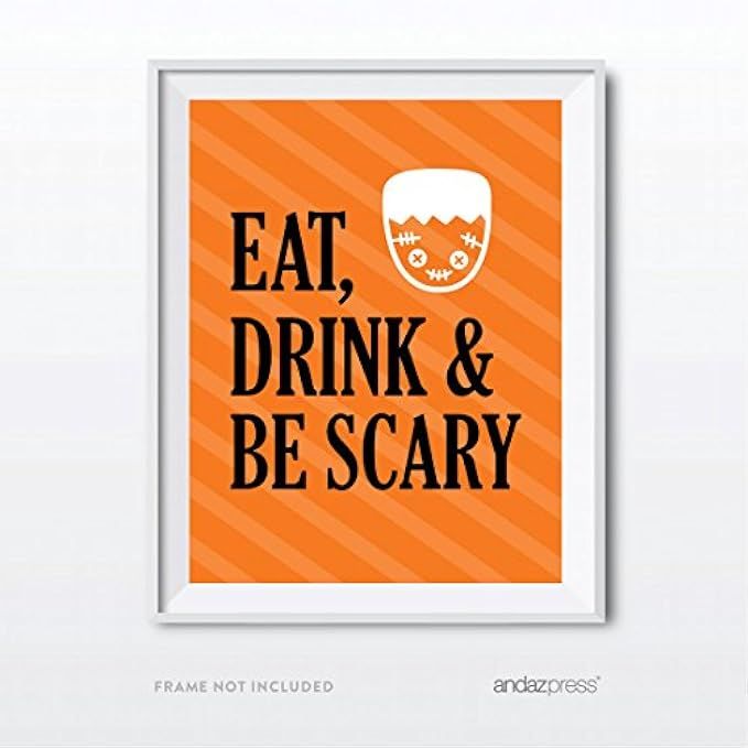 Andaz Press Classic Black and Orange Halloween Party Collection, Eat, Drink and Be Scary Party Sign, | Amazon (US)