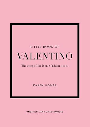 Little Book of Valentino: The story of the iconic fashion house (Little Books of Fashion) | Amazon (US)