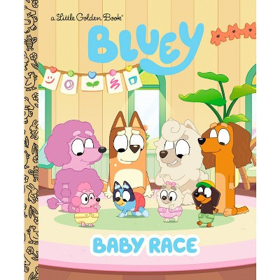 Baby Race (Bluey) - (Little Golden Book) by  Golden Books (Hardcover) | Target