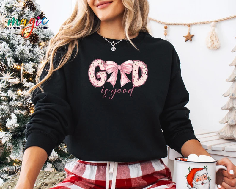 God is Good Sweatshirt, Christian Shirts, Bible Verse Sweater, Jesus Lover Shirt, Christmas Chris... | Etsy (US)