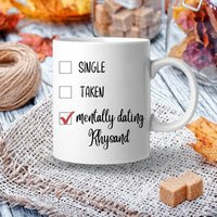 Mentally Dating Rhysand/Bookish Gift Best Friend Birthday Acotar Acomaf Coffee Mug 11 Or 15 Oz | Etsy (US)