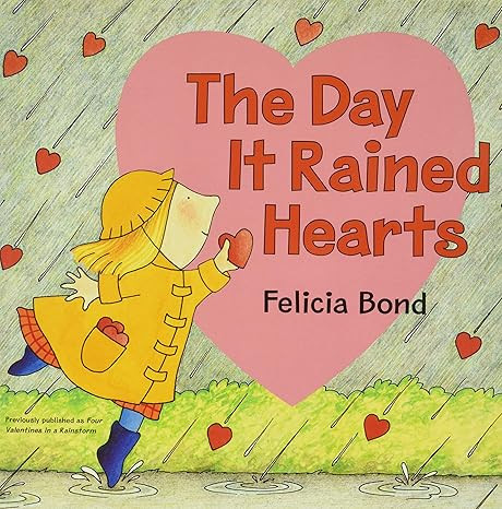 Day It Rained Hearts: A Creative Valentine Story About Friendship for Children (Ages 4-8) | Amazon (US)