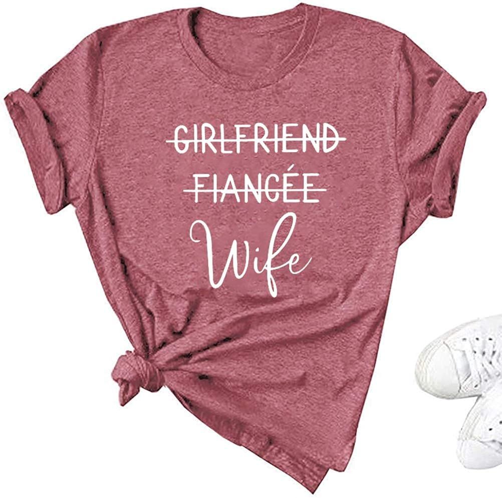 Girlfriend Fiancee Wife Shirt Women Cute Engagement Gift for Bride Honeymoon Vacation Tops Tee | Amazon (US)