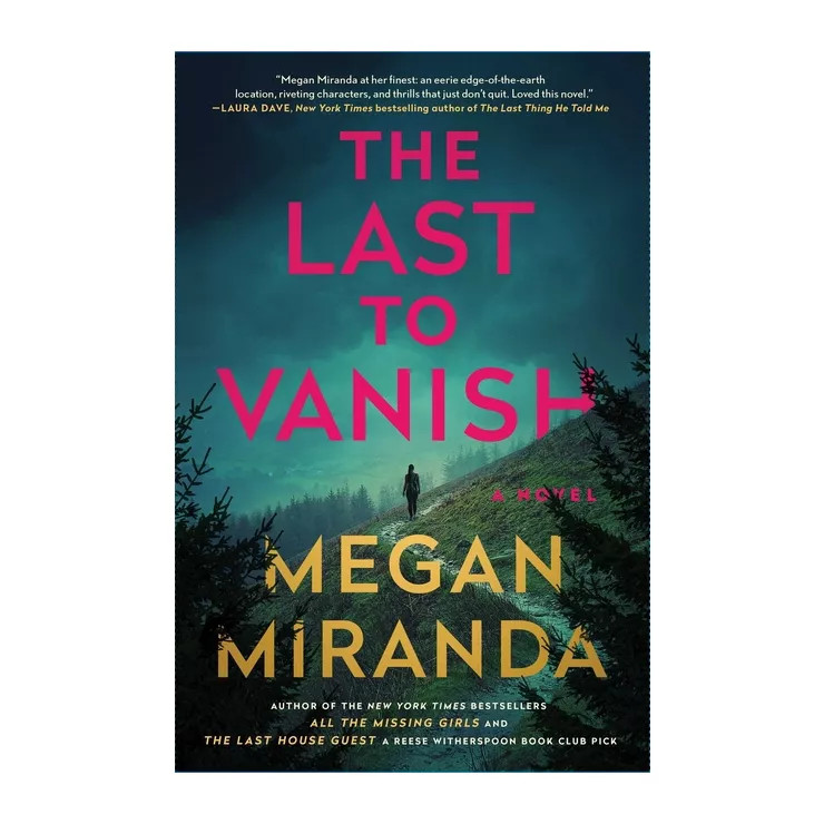 The Last to Vanish - by Megan Miranda | Target