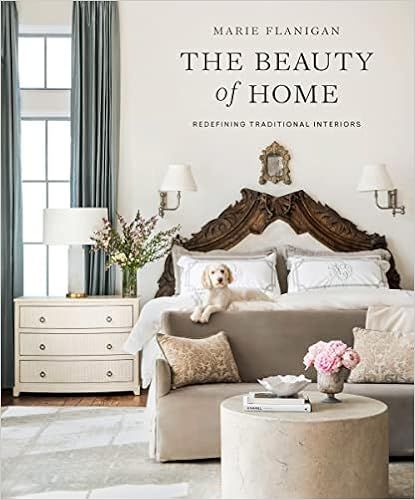 The Beauty of Home: Redefining Traditional Interiors    Hardcover – Illustrated, September 8, 2... | Amazon (US)