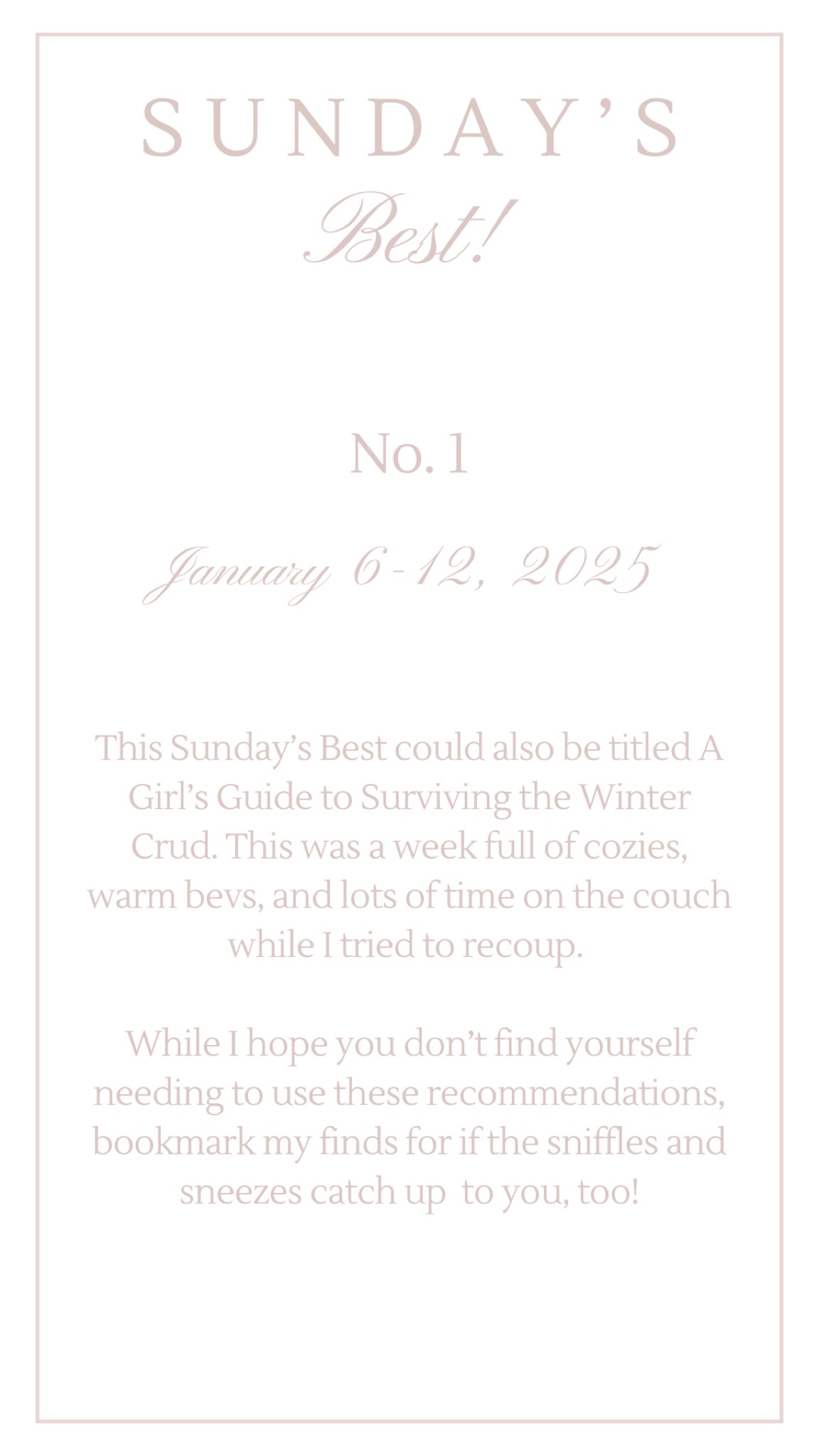 Sunday’s Best No. 1