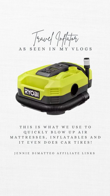 One of our travel essentials! This would be a great Father’s Day gift. We use this to blow up air mattresses and inflatables! It even does car tires! 
Inflator. RYOBI. Air Mattress. 

#LTKFamily #LTKTravel #LTKGiftGuide