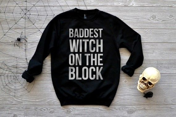 Baddest Witch on the Block Sweatshirt Halloween Shirt Witch - Etsy | Etsy (US)