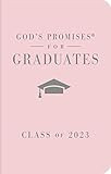God's Promises for Graduates: Class of 2023 - Pink NKJV: New King James Version     Hardcover –... | Amazon (US)