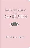 God's Promises for Graduates: Class of 2023 - Pink NKJV: New King James Version     Hardcover –... | Amazon (US)