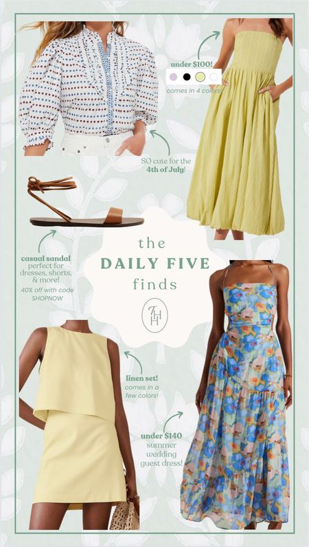 6/11 Daily 5 Finds! ☀️

Summer wedding guest dresses, linen set, casual sandals, Fourth of July looks, & more! 

#LTKFindsUnder50 #LTKFindsUnder100 #LTKWedding